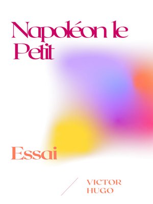 cover image of Napoléon le Petit